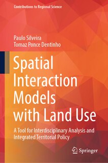 Couverture_Spatial Interaction Models with Land Use