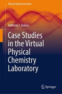 Front cover_Case Studies in the Virtual Physical Chemistry Laboratory