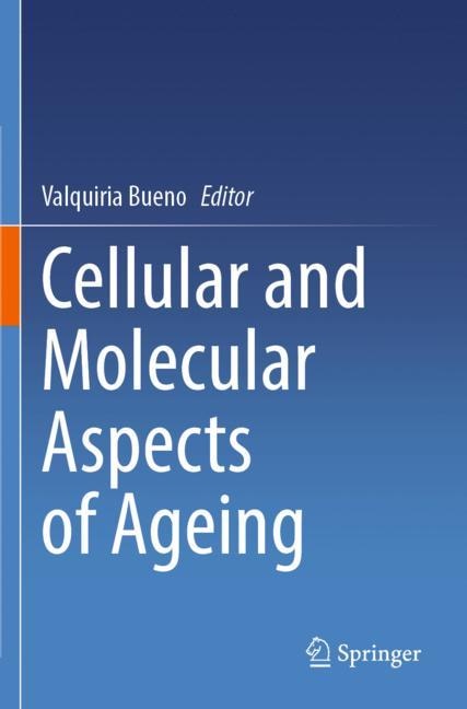 Front cover_Cellular and Molecular Aspects of Ageing