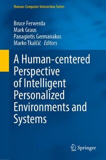Front cover_A Human-centered Perspective of Intelligent Personalized Environments and Systems