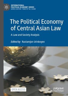 Front cover_The Political Economy of Central Asian Law