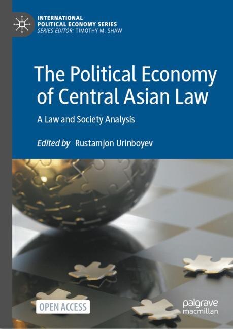 Front cover_The Political Economy of Central Asian Law