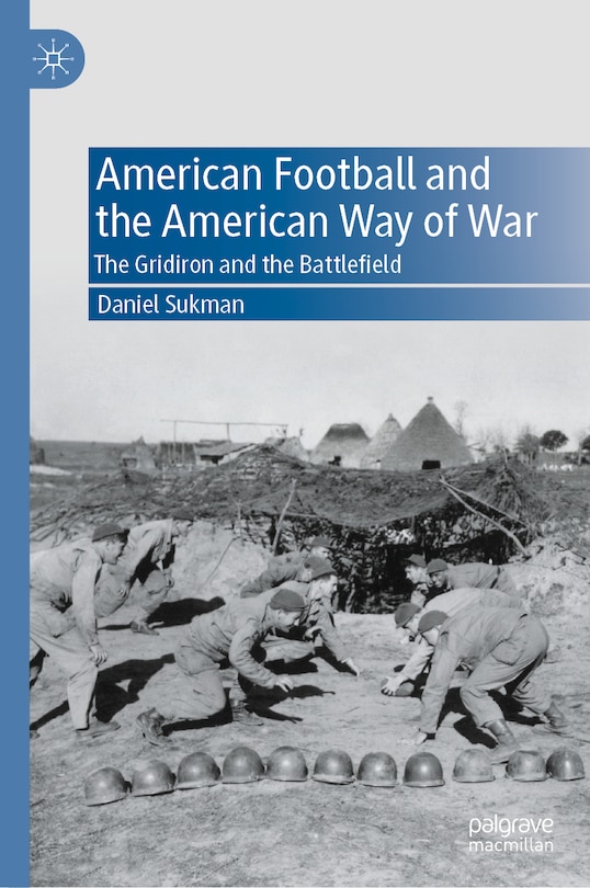 Front cover_American Football and the American Way of War