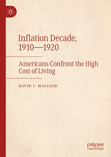 Front cover_Inflation Decade, 1910-1920