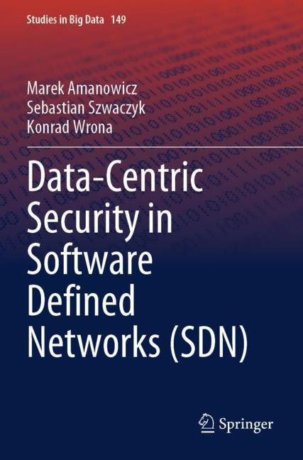 Couverture_Data-Centric Security in Software Defined Networks (SDN)
