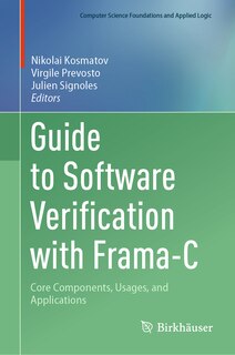 Front cover_Guide to Software Verification with Frama-C