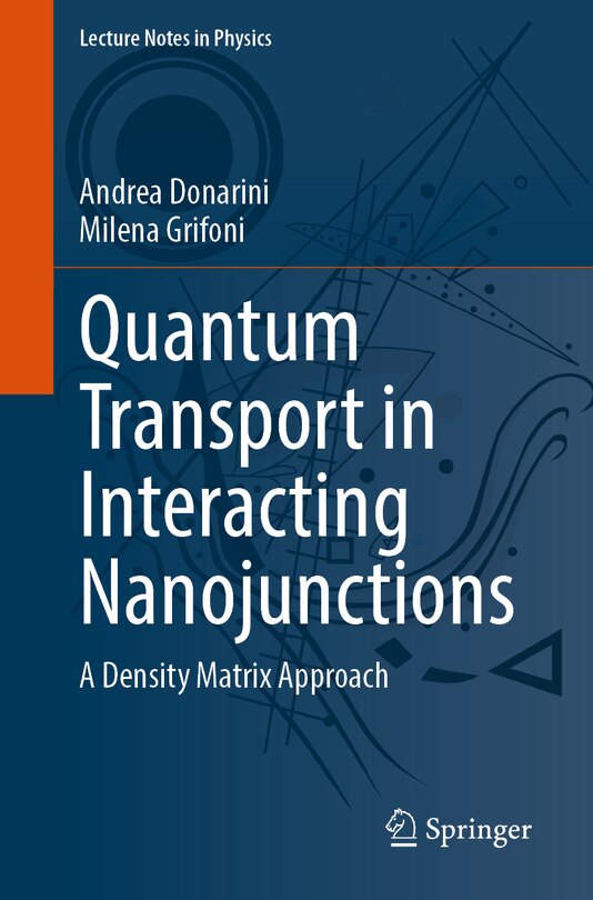 Couverture_Quantum Transport in Interacting Nanojunctions