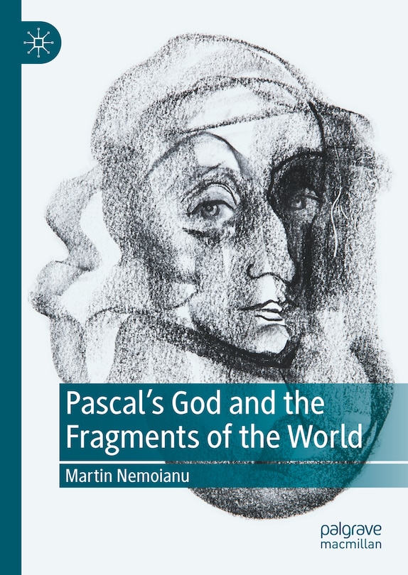 Couverture_Pascal's God and the Fragments of the World