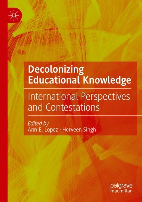 Front cover_Decolonizing Educational Knowledge