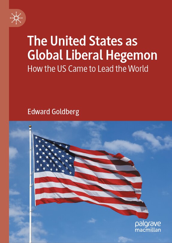 Couverture_The United States as Global Liberal Hegemon