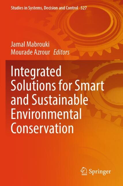 Couverture_Integrated Solutions for Smart and Sustainable Environmental Conservation