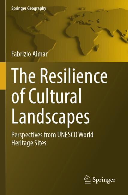 Front cover_The Resilience of Cultural Landscapes