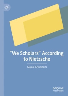 Couverture_We Scholars According to Nietzsche