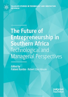 Front cover_The Future of Entrepreneurship in Southern Africa