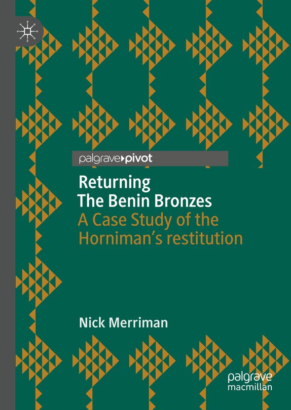 Front cover_Returning The Benin Bronzes
