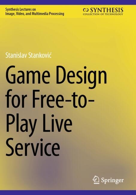 Front cover_Game Design for Free-to-Play Live Service