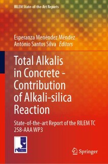 Front cover_Total Alkalis in Concrete-Contribution to Alkali-silica Reaction
