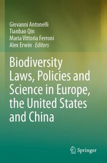 Couverture_Biodiversity Laws, Policies and Science in Europe, the United States and China