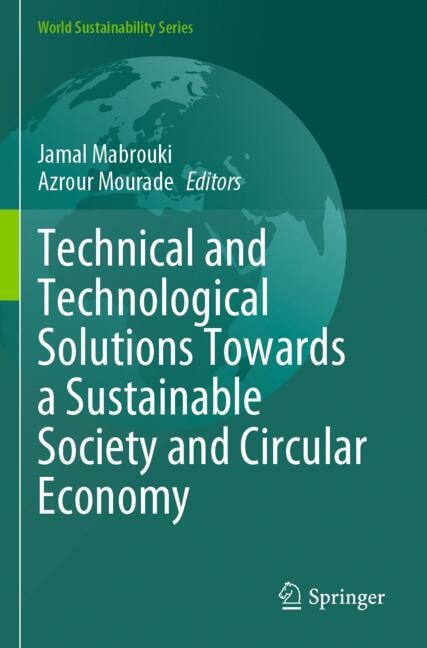 Front cover_Technical and Technological Solutions Towards a Sustainable Society and Circular Economy
