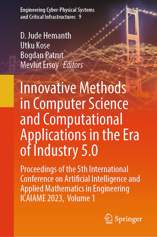 Front cover_Innovative Methods in Computer Science and Computational Applications in the Era of Industry 5.0