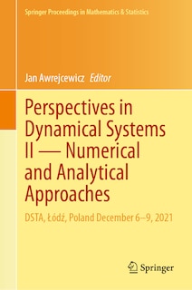 Front cover_Perspectives in Dynamical Systems II - Numerical and Analytical Approaches
