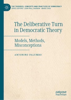 Front cover_The Deliberative Turn in Democratic Theory
