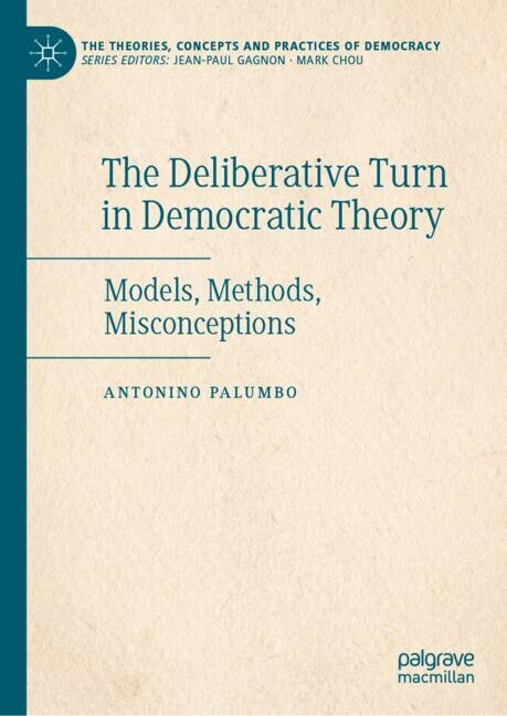 Front cover_The Deliberative Turn in Democratic Theory