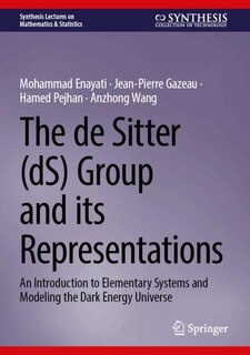 Front cover_The de Sitter (dS) Group and its Representations