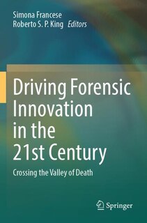Front cover_Driving Forensic Innovation in the 21st Century