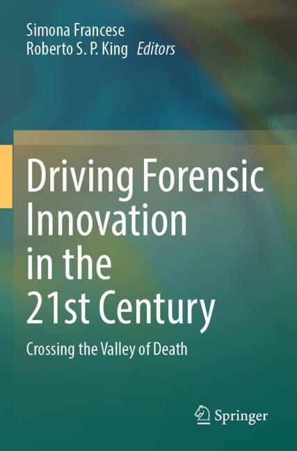 Front cover_Driving Forensic Innovation in the 21st Century