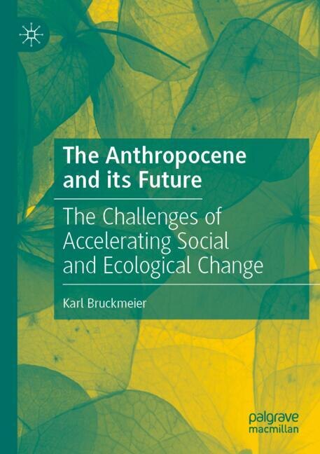Front cover_The Anthropocene and its Future