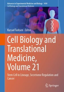 Front cover_Cell Biology and Translational Medicine, Volume 21