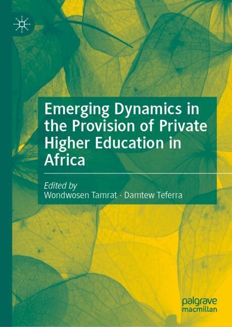 Front cover_Emerging Dynamics in the Provision of Private Higher Education in Africa