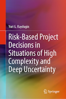 Couverture_Risk-Based Project Decisions in Situations of High Complexity and Deep Uncertainty
