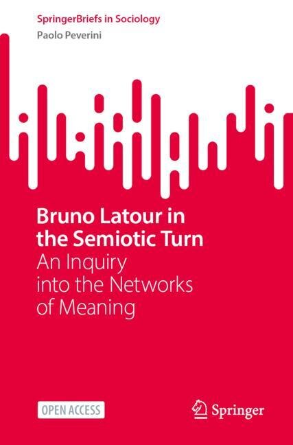 Front cover_Bruno Latour in the Semiotic Turn