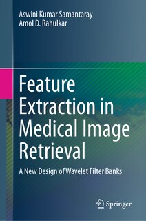 Front cover_Feature Extraction in Medical Image Retrieval