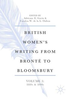 Front cover_British Women's Writing from Bronte to Bloomsbury, Volume 3