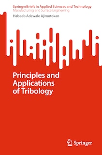 Front cover_Principles and Applications of Tribology