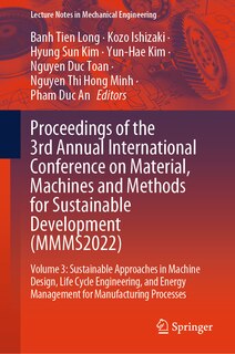 Front cover_Proceedings of the 3rd Annual International Conference on Material, Machines and Methods for Sustainable Development (MMMS2022)