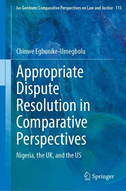 Front cover_Appropriate Dispute Resolution in Comparative Perspectives