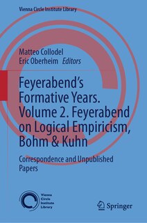Couverture_Feyerabend's Formative Years. Volume 2. Feyerabend on Logical Empiricism, Bohm
