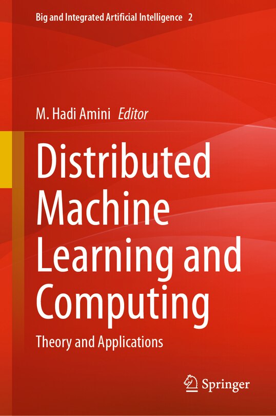 Front cover_Distributed Machine Learning and Computing