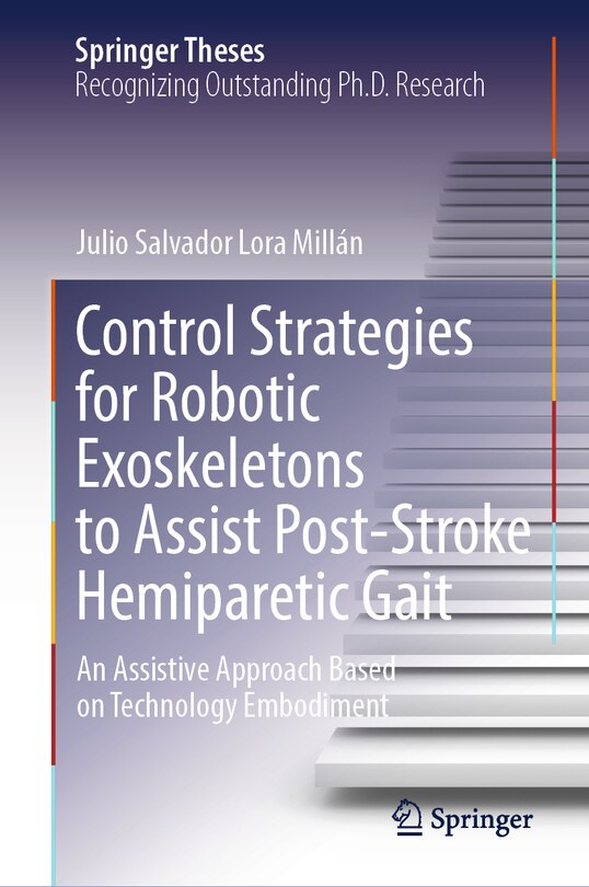 Couverture_Control Strategies for Robotic Exoskeletons to Assist Post-Stroke Hemiparetic Gait