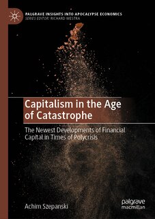 Front cover_Capitalism in the Age of Catastrophe