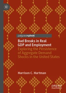 Front cover_Bad Breaks in Real GDP and Employment