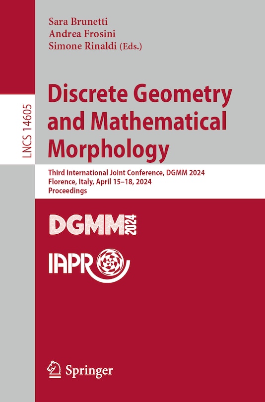 Front cover_Discrete Geometry and Mathematical Morphology