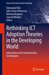 Front cover_Rethinking ICT Adoption Theories in the Developing World