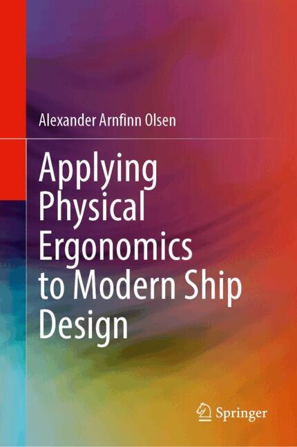 Couverture_Applying Physical Ergonomics to Modern Ship Design