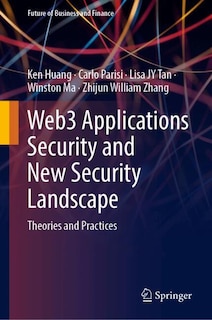 Front cover_Web3 Applications Security and New Security Landscape