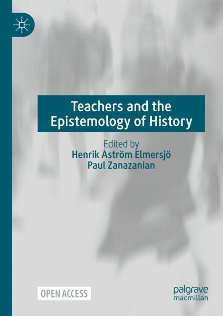 Couverture_Teachers and the Epistemology of History